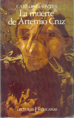 La Muerte de Artemio Cruz