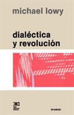 Dialecttica y Recolucion