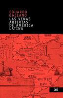 Open Veins of Latin America  9789682325571 Front Cover