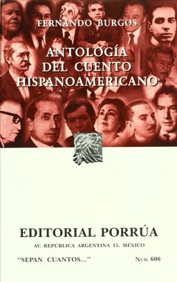 ANTOLOGIA DEL CUENTO HISPANOAM  9789700765594 Front Cover