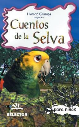 Cuentos de la Selva
