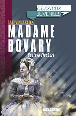 Madame Bovary. para Jovenes