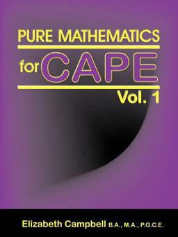 Pure Mathematics for Cape