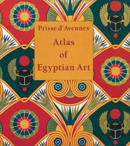Atlas of Egyptian Art  9789774161209 Front Cover