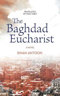 Baghdad Eucharist A Novel  9789774168208 Front Cover