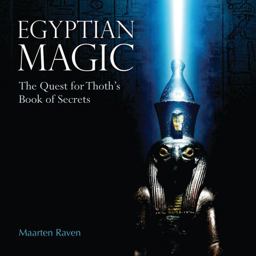 Egyptian Magic The Quest for Thoth's Book of Secrets  9789774169335 Front Cover