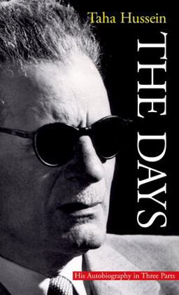 Days His Autobiography in Three Parts  9789774246357 Front Cover