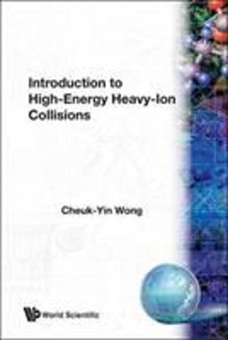 Introduction to High-Energy Heavy-Ion Collisions  9789810202637 Front Cover
