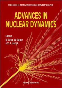 Advances in Nuclear Dynamics
