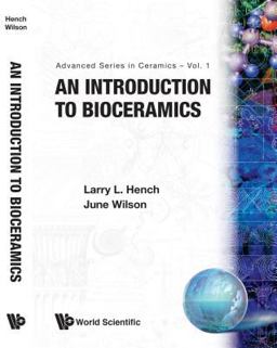 An Introduction to Bioceramics