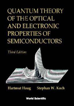 Quantum Theory of Optical and Electronic Properties of Semiconductors