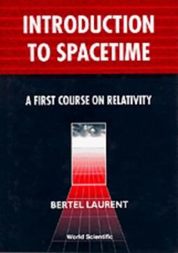 Introduction to Spacetime A First Course on Relativity  9789810219291 Front Cover