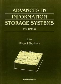 Advances in Information Storage Systems