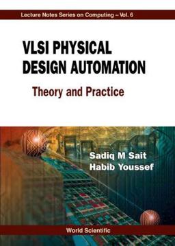 VLSI Physical Design Automation Theory and Practice  9789810238834 Front Cover