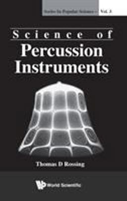 Science of Percussion Instruments  9789810241582 Front Cover