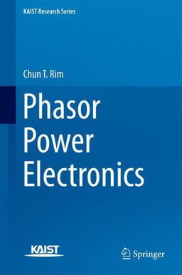 Phasor Power Electronics  9789811005350 Front Cover