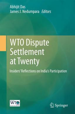 WTO Dispute Settlement at Twenty WTO Dispute Settlement at Twenty