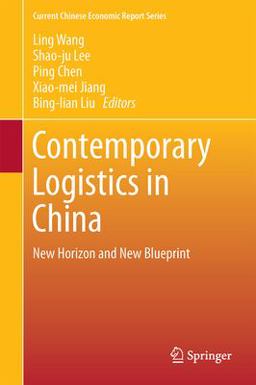 Contemporary Logistics in China Contemporary Logistics in China