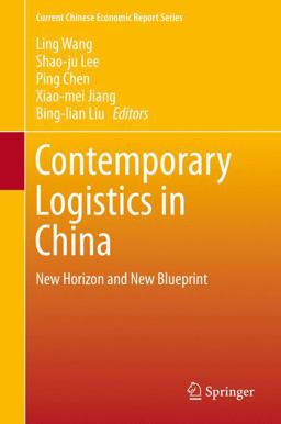 Contemporary Logistics in China Contemporary Logistics in China