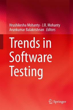 Trends in Software Testing Trends in Software Testing