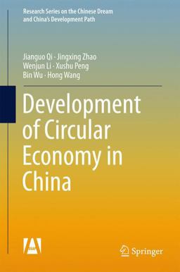 Development of Circular Economy in China Development of Circular Economy in China