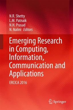 Emerging Research in Computing, Information, Communication and Applications Emerging Research in Computing, Information, Communication and Applications