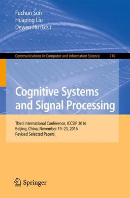 Cognitive Systems and Signal Processing Cognitive Systems and Signal Processing