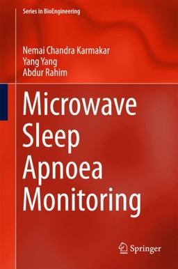 Microwave Sleep Apnoea Monitoring Microwave Sleep Apnoea Monitoring