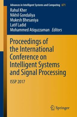 Proceedings of the International Conference on Intelligent Systems and Signal Processing Proceedings of the International Conference on Intelligent Systems and Signal Processing