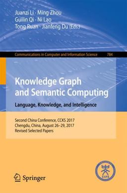 Knowledge Graph and Semantic Computing: Semantic, Knowledge, and Linked Big Data