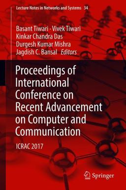 Proceedings of International Conference on Recent Advancement on Computer and Communication Proceedings of International Conference on Recent Advancement on Computer and Communication
