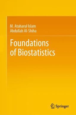 Foundations of Biostatistics  9789811086267 Front Cover