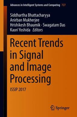 Recent Trends in Signal and Image Processing