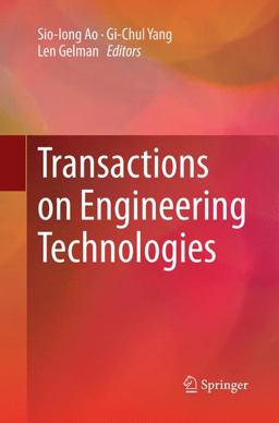 Transactions on Engineering Technologies Transactions on Engineering Technologies