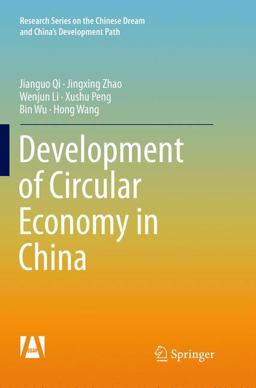 Development of Circular Economy in China Development of Circular Economy in China