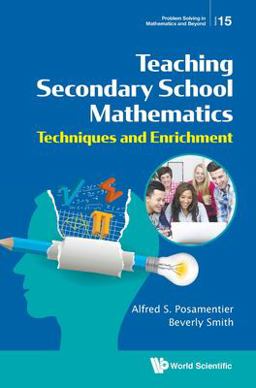 Teaching Secondary School Mathematics Teaching Secondary School Mathematics