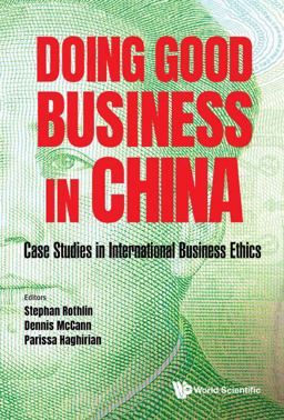 Doing Good Business in China