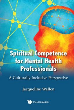 Spiritual Competence for Mental Health Professionals