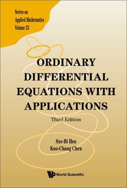 Ordinary Differential Equations With Applications:  9789811250743 Front Cover