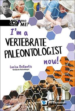 I'm a Vertebrate Paleontologist Now! Hb