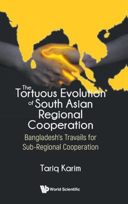     TORTUOUS EVOLUTION OF SOUTH ASIAN..  9789811285035 Front Cover