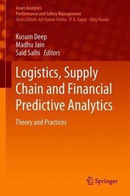 Logistics, Supply Chain and Financial Predictive Analytics Logistics, Supply Chain and Financial Predictive Analytics