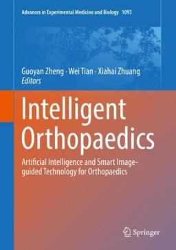 Intelligent Orthopaedics