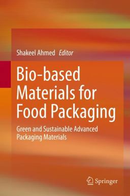 Bio-Based Materials for Food Packaging Bio-Based Materials for Food Packaging