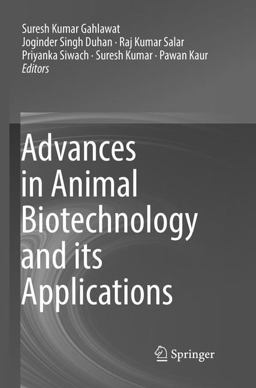 Advances in Animal Biotechnology and Its Applications Advances in Animal Biotechnology and Its Applications