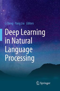 Deep Learning in Natural Language Processing Deep Learning in Natural Language Processing