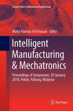 Intelligent Manufacturing and Mechatronics