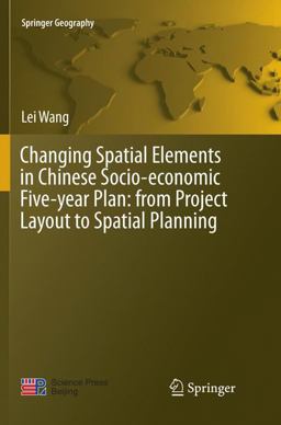 Changing Spatial Elements in Chinese Socio-Economic Five-Year Plan