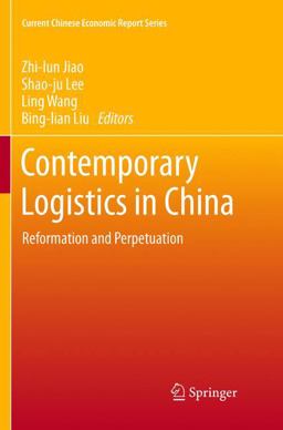 Contemporary Logistics in China Contemporary Logistics in China
