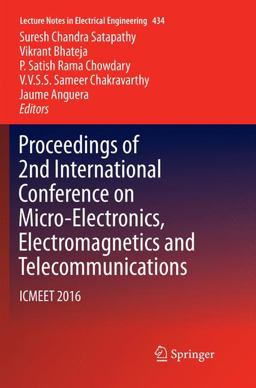 Proceedings of 2nd International Conference on Micro-Electronics, Electromagnetics and Telecommunications